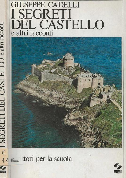 I  segreti del castello e altri racconti - Giuseppe Cardelli - copertina