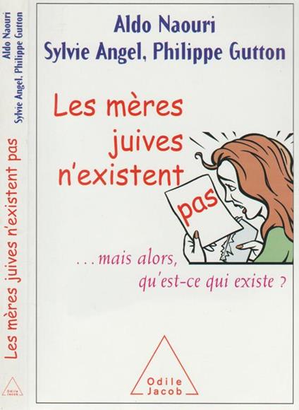 Les  mères juives n'existent pas …mais alors, qu'est-ce qui existe? - copertina