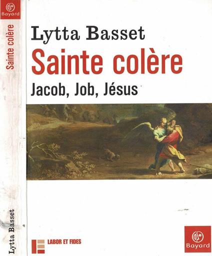 Sainte colère - Lytta Basset - copertina