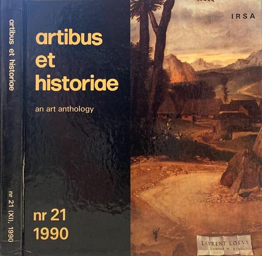 Artibus et Historiae. An art anthology. N. 21 (XI) - 1990 - copertina