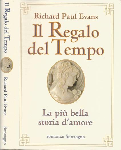 Il  regalo del tempo - Richard Paul Evans - copertina