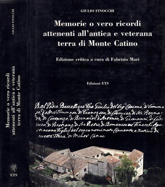 Memorie o vero ricordi attenenti all'antica e veterana terra di Monte Catino - copertina