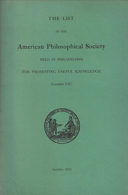 The  list of the American Philosophical Society held at Philadelphia for promoting useful Knowledge 1933 - copertina