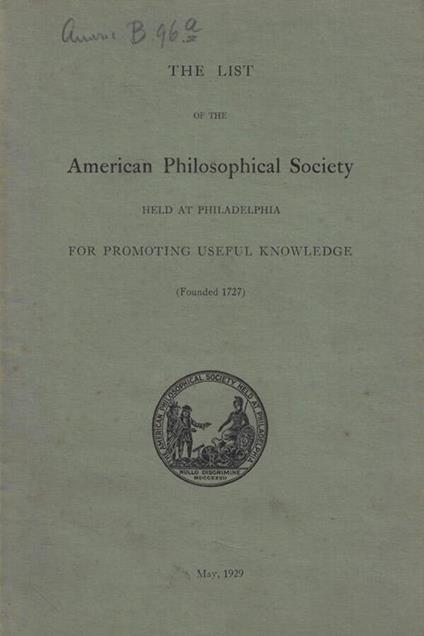 The  list of the American Philosophical Society held at Philadelphia for promoting useful Knowledge 1929 - copertina