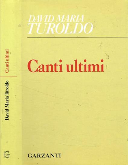 Canti ultimi - David Maria Turoldo - copertina