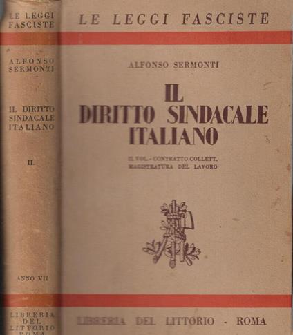 Il  diritto sindacale italiano Vol. II - Alfonso Sermonti - copertina