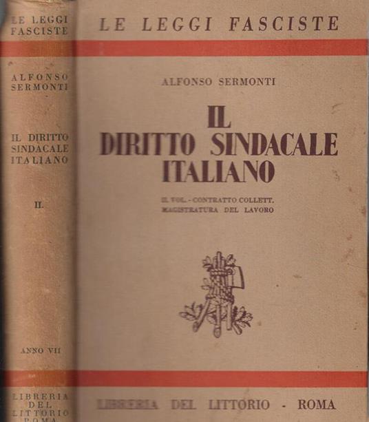 Il  diritto sindacale italiano Vol. II - Alfonso Sermonti - copertina