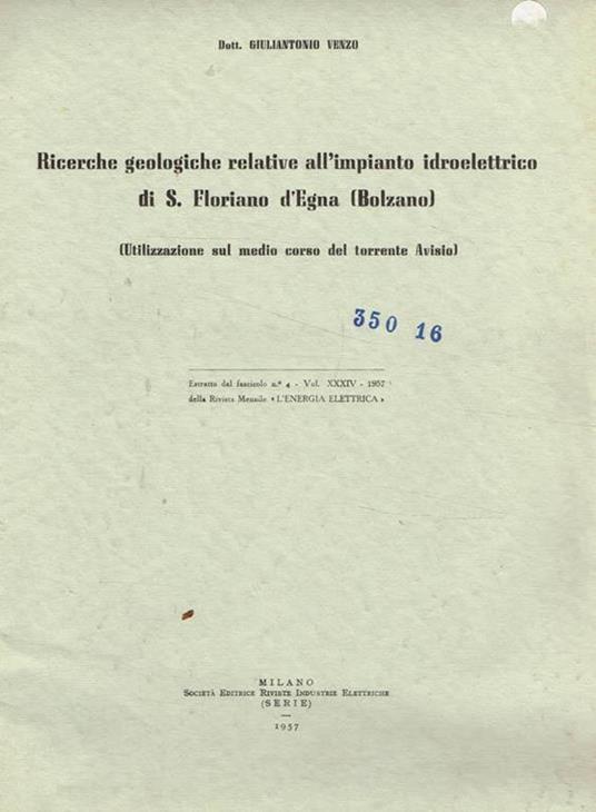 Ricerche geologiche relative all'impianto idroelettrico di S.Floriano d'Egna (Bolzano) - copertina