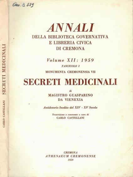 Annali della Biblioteca governativa e libreria civica di Cremona vol. XII 1959 fascicolo I Monumenta Cremonensia VII - copertina