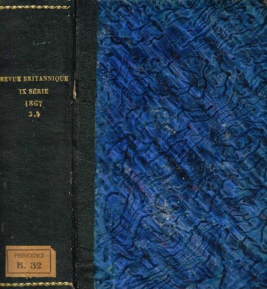 Revue Britannique. Revue internationale année 1867-nouvelle serie decennale, tome 3, 4 - copertina