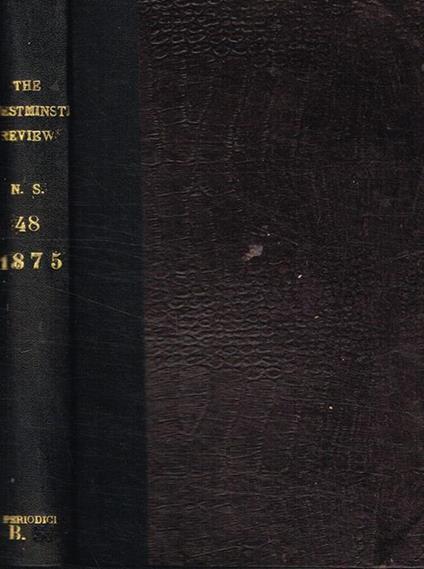 The  Westminster review. July and october 1875, new series vol. XLVIII - copertina