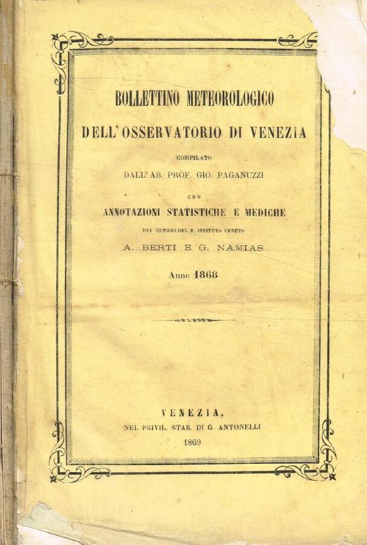Bollettino meteorologico dell'osservatorio di Venezia con annotazioni statistiche e mediche. Anno 1868 - copertina