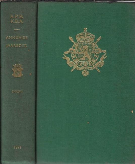 Academie Royale de Belgique annuaire pour 1971 Vol. CXXXVII - copertina