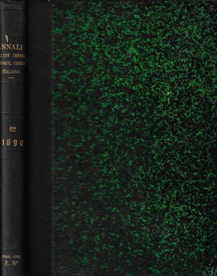 Annali dell'Ufficio Centrale Meteorologico e Geodinamico italiano serie seconda Vol. XII- 1890 - copertina