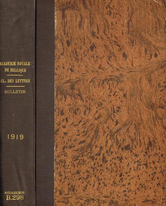 Academie royale de Belgique. Bulletins de la classe des lettres et des sciences morales et politiques. 1919 - copertina