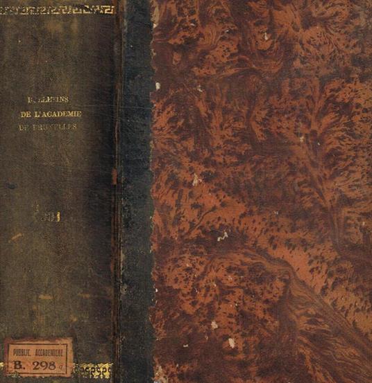 Academie Royale de Belgique. Bulletin de la classe des lettres et des sciences morales et politiques et de la classe des beaux-arts. 1901 - copertina