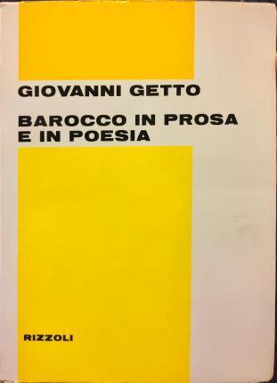 Barocco in prosa e in poesia - Giovanni Getto - copertina