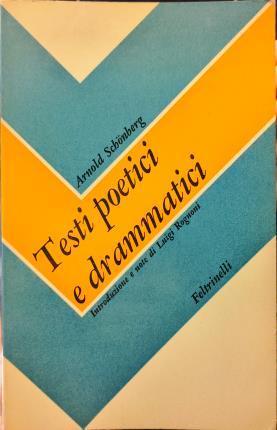 Testi poetici e drammatici editi e inediti - Arnold Schönberg - copertina