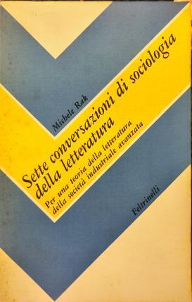 Sette conversazioni di sociologia della letteratura - Michele Rak - copertina