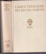 Lirici tedeschi dei secoli XVIII-XIX Traduzioni poetiche di Antonio Zardo