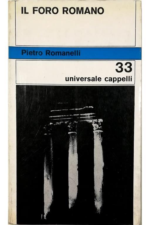 Il  Foro Romano - Pietro Romanelli - copertina