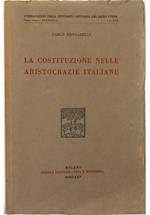 La  costituzione nelle aristocrazie italiane