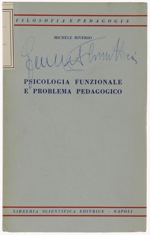 Psicologia Funzionale E Problema Pedagogico - Michele Riverso - copertina