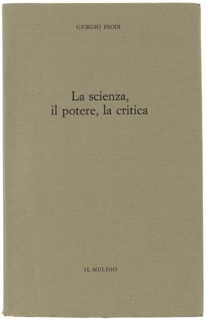 La  Scienza, Il Potere, La Critica - Giorgio Prodi - copertina