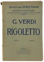 Rigoletto. Répertoire Emile Tavan - Grandes Fantasies Pour Orchestre Avec Piano-Conducteur