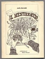 Il mestieraccio