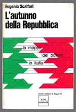 L' autunno della Repubblica - La mappa del potere in Italia