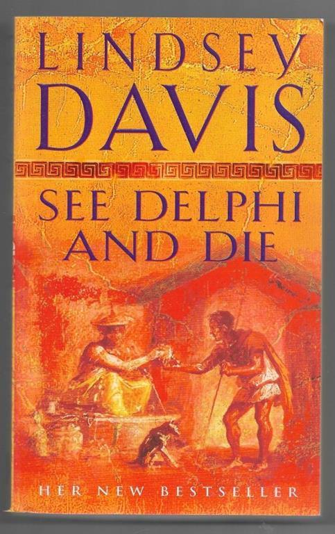 See delphi and die - Lindsey Davis - copertina