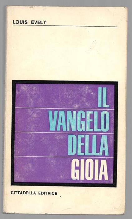 Il Vangelo della gioia - Louis Evely - copertina