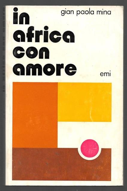 In Africa con amore - Gian Paola Mina - copertina