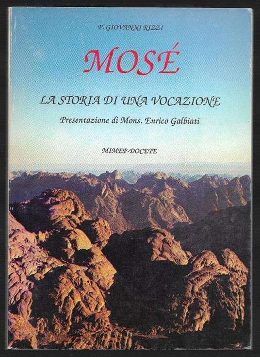 Mosé - La storia di una vocazione - Giovanni Pizzi - copertina