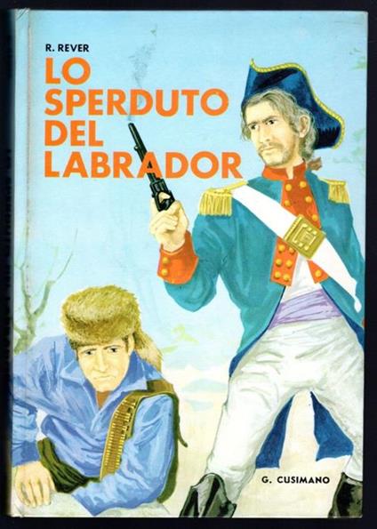 Lo sperduto del Labrador - copertina