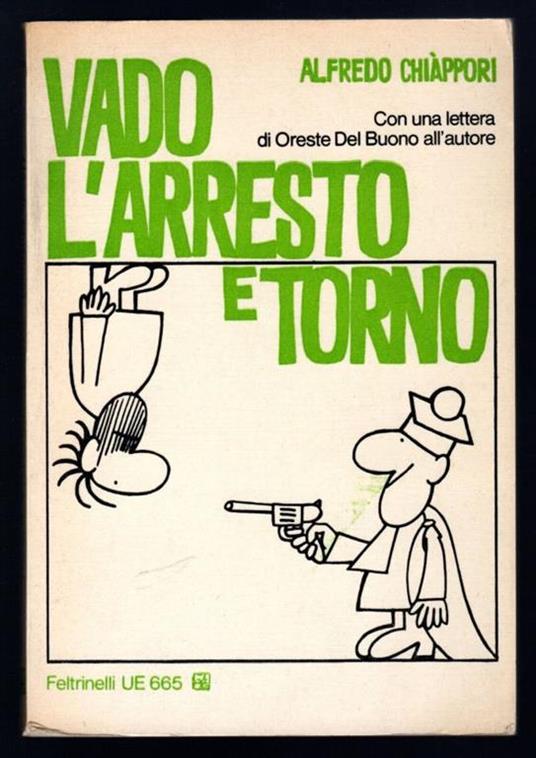 Vado l'arresto e torno - Alfredo Chiáppori - copertina