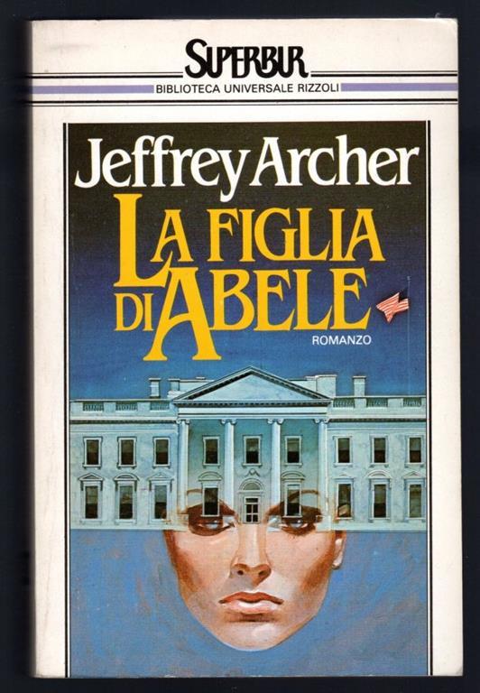 La figlia di Abele - Jeffrey Archer - copertina