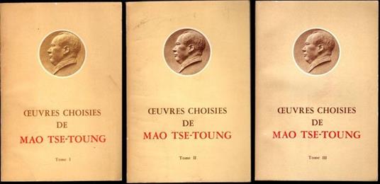 Oeuvres Choisies de Mao Tse-Toung Tome I-II-III - copertina