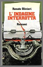 L' indagine interrotta