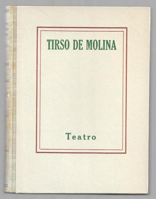 Don Gil da le calze verdi - Il timido a corte - Tirso de Molina - Libro  Usato - UTET - | IBS