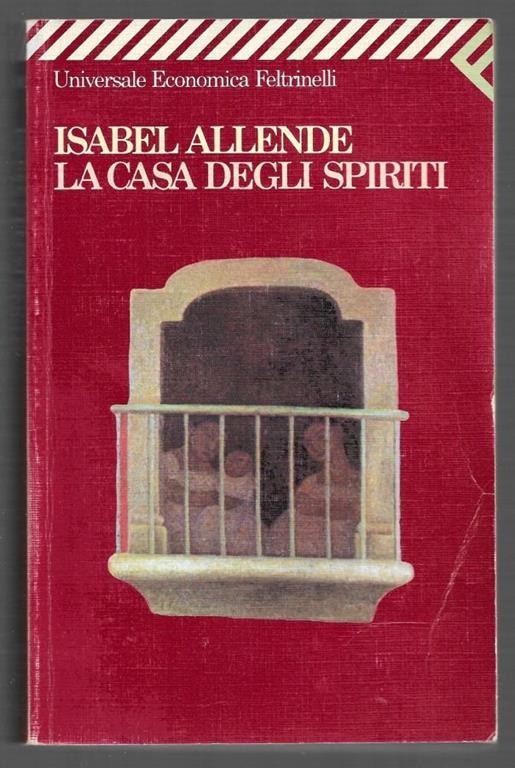 La casa degli spiriti - Isabel Allende - Libro Usato - Feltrinelli - | IBS