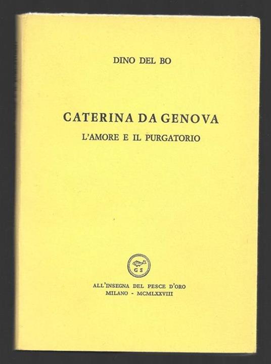 Caterina da Genova - L'amore e il purgatorio - Dino Del Bo - copertina