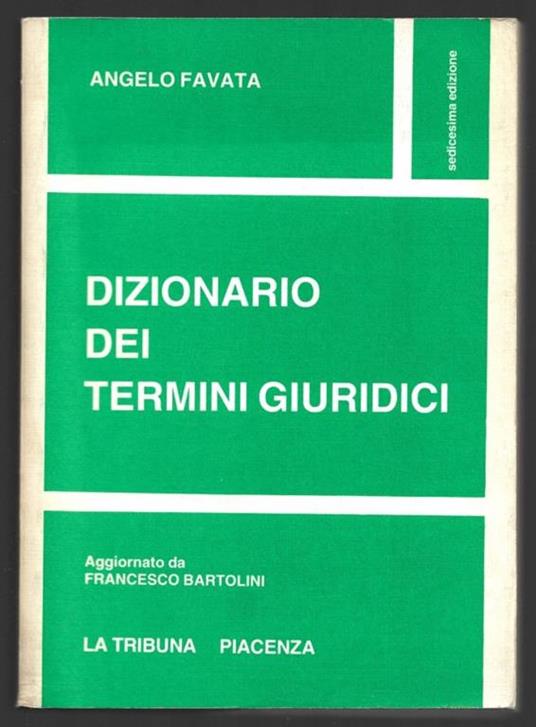 Dizionario dei termini giuridici - Angelo Favatà - copertina