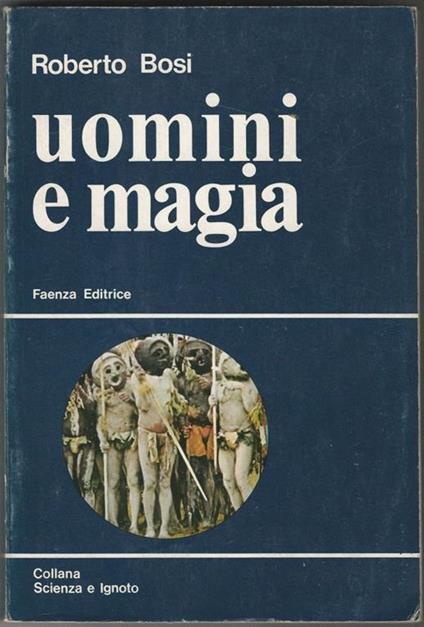 Uomini e magia - Roberto Bosi - copertina