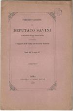 Interrogazione del deputato Savini al ministro per gli affari esteri concernente i rapporti dell'Italia col Governo francese