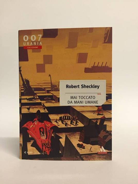 Mai toccato da mani umane - Robert Sheckley - copertina