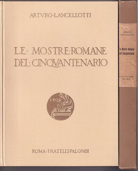 Le Mostre romane del cinquantenario - Arturo Lancelotti - copertina