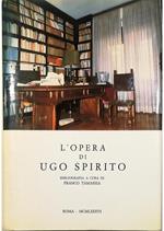 L' opera di Ugo Spirito Bibliografia