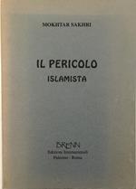 Il pericolo islamista